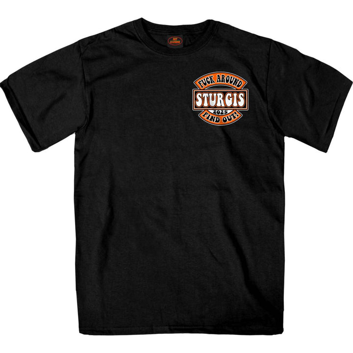 2025 Sturgis Motorcycle Rally Still Fuckin Around Black T-Shirt SPB1163